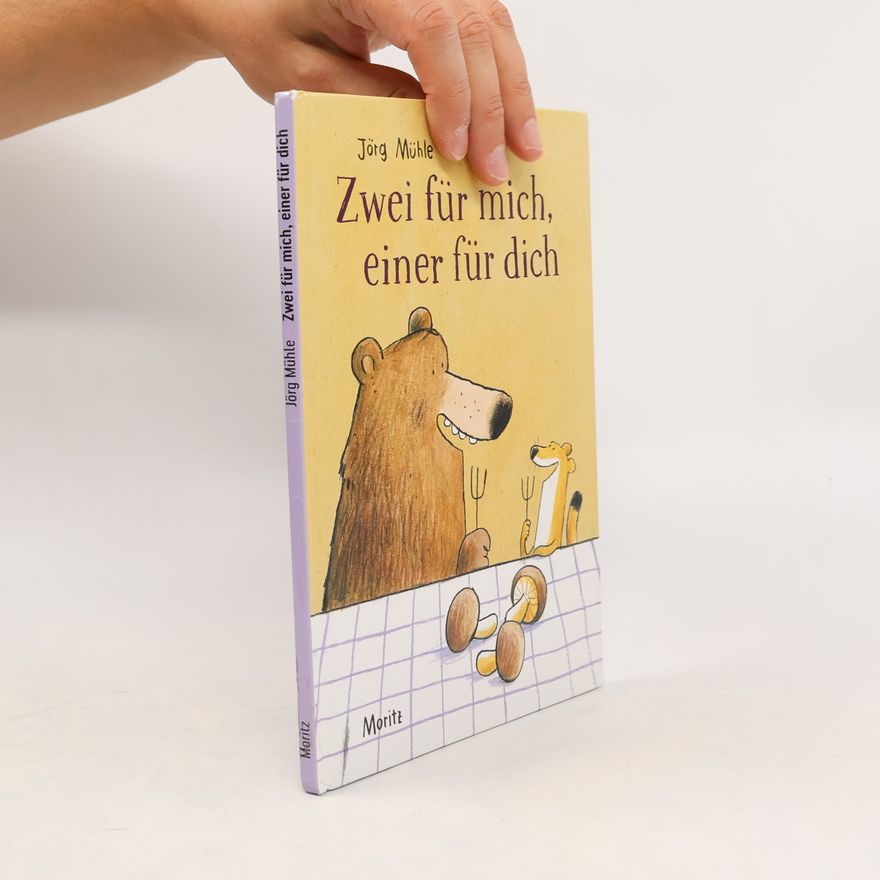 Jörg Mühle Zwei für mich, einer für dich