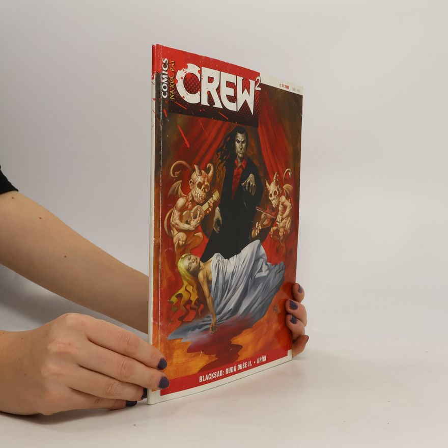 Kolektív autorov Comics Crew 2. Č. 21/2008. Blacksad. Rudá duše II., Upíři