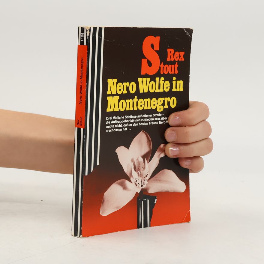 Rex Stout Nero Wolfe in Montenegro