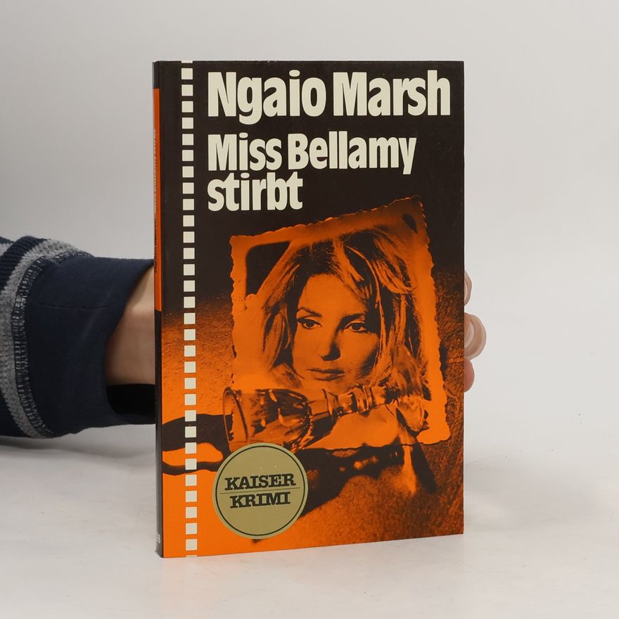 Ngaio Marsh Miss Bellamy stirbt