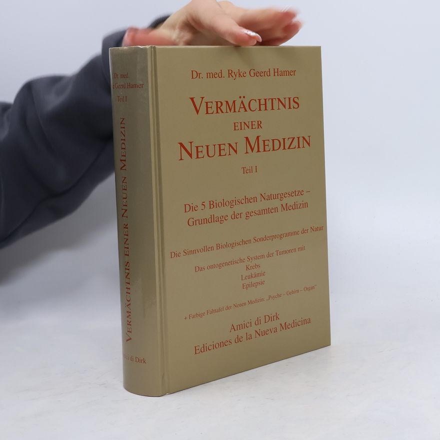 Ryke Geerd Hamer Vermächtnis einer neuen Medizin Teil I