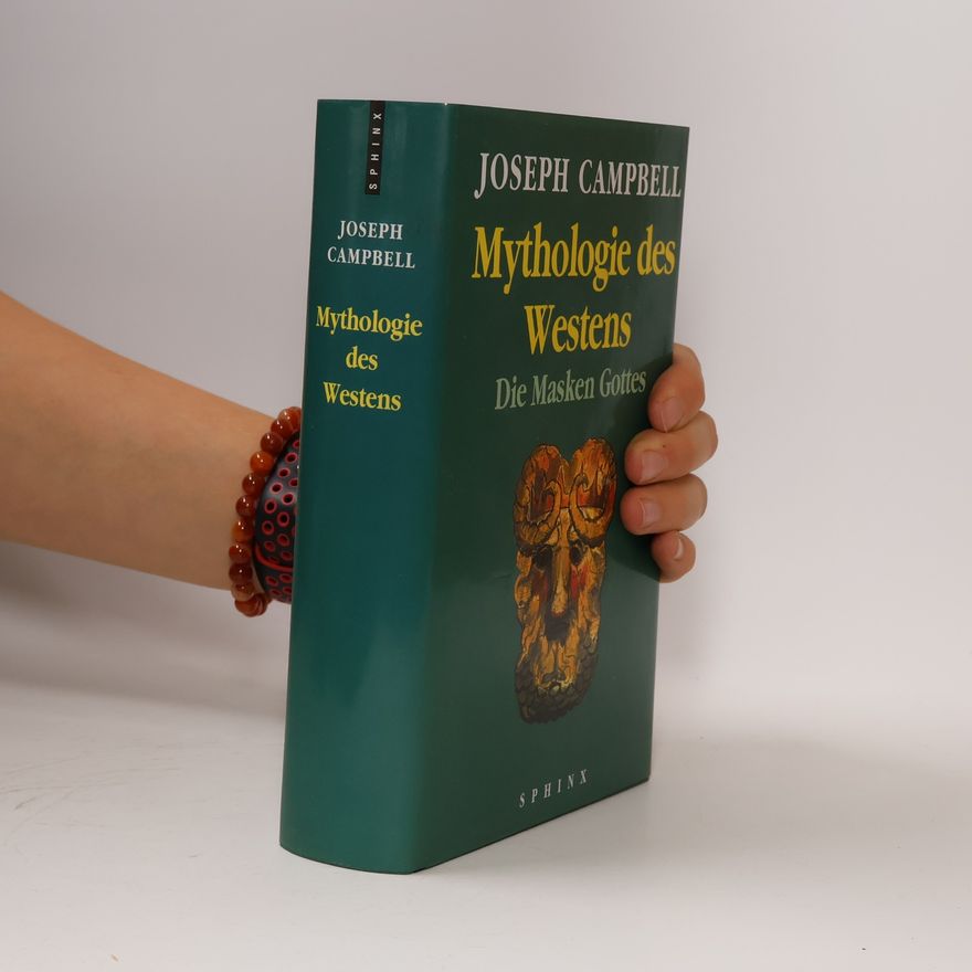 Joseph Campbell Mythologie des Westens