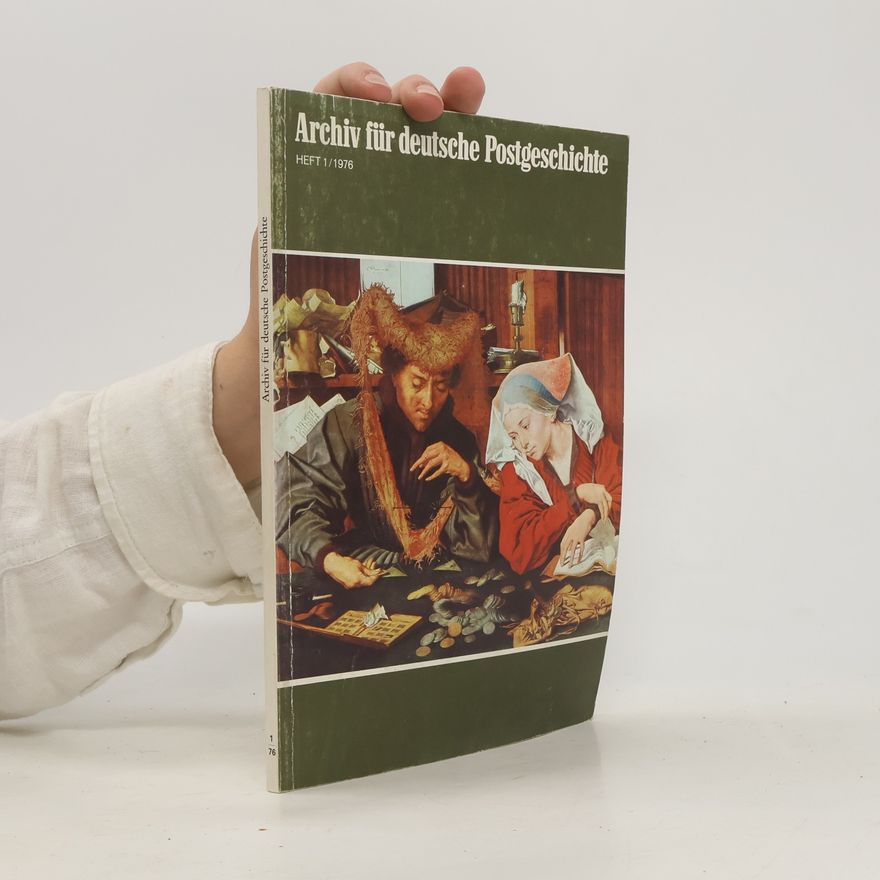 Autorenkollektiv Archiv für deutsche Postgeschichte 1/1976