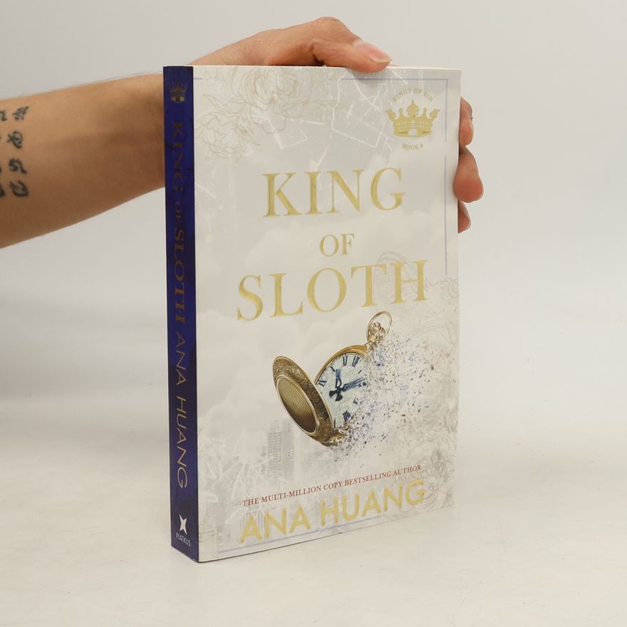 Ana Huang King of Sloth