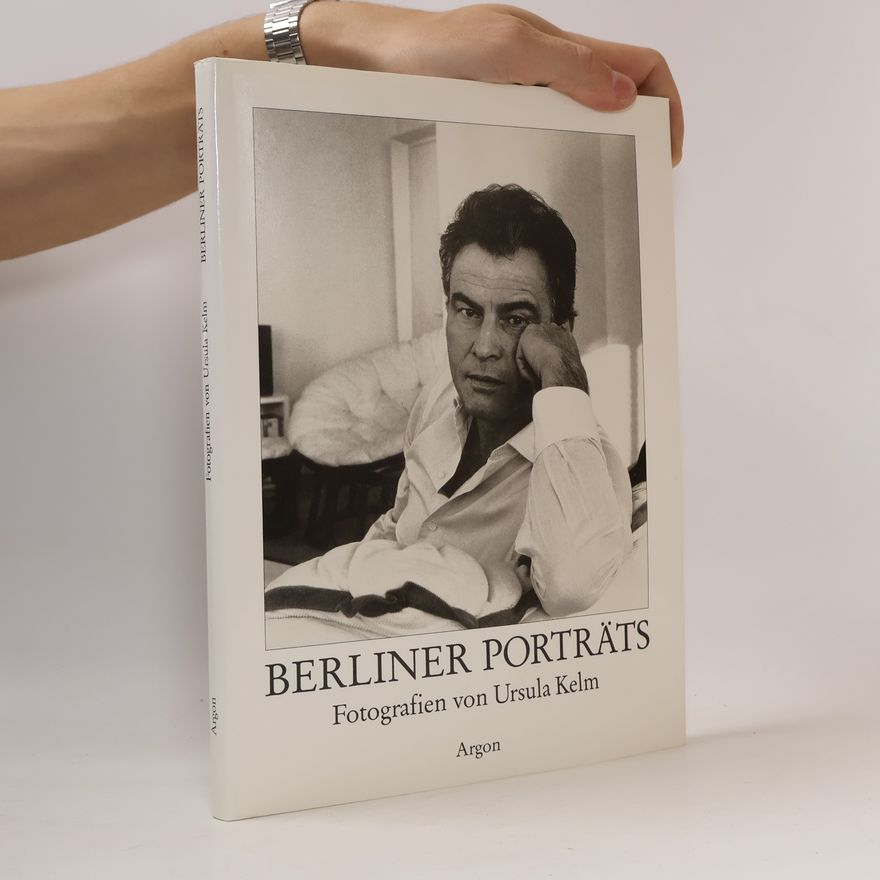 Ursula Kelm Berliner Porträts