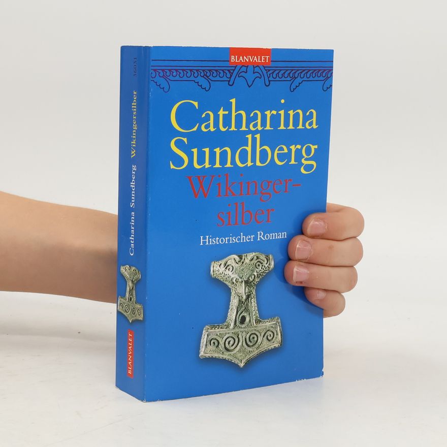 Catharina Ingelman-Sundberg Wikingersilber