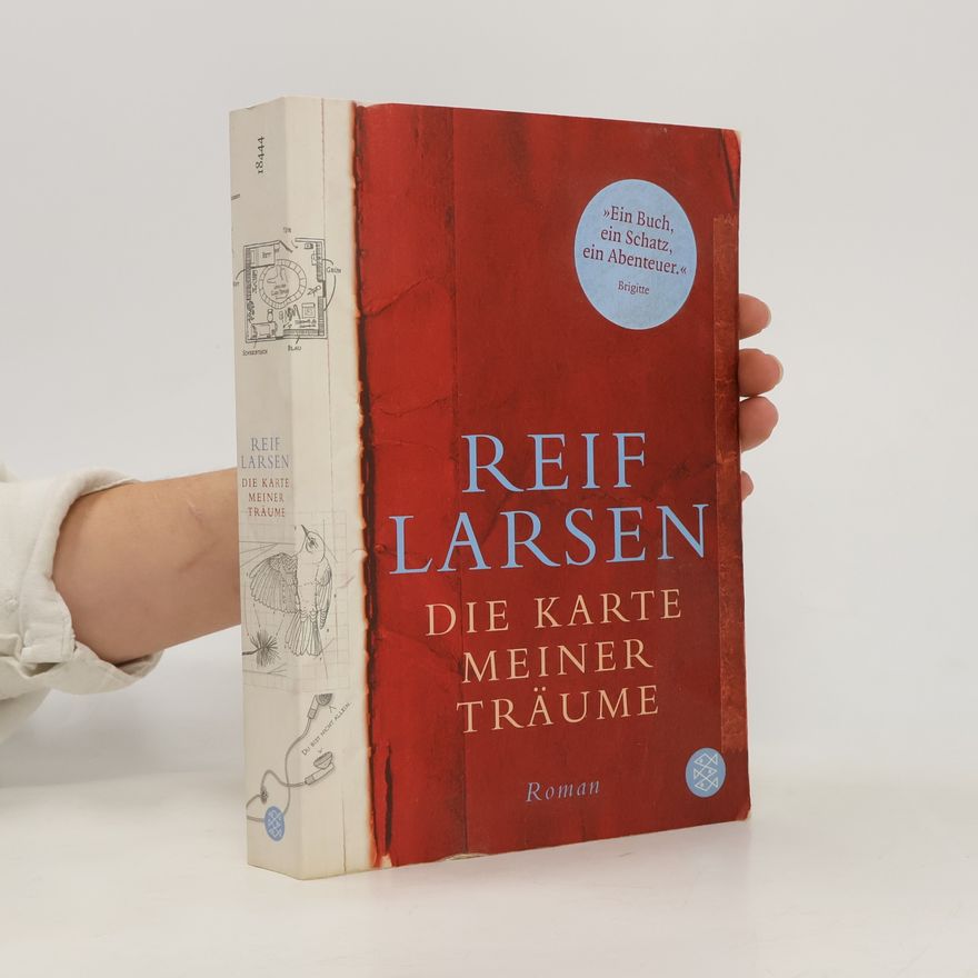 Reif Larsen Die Karte meiner Träume