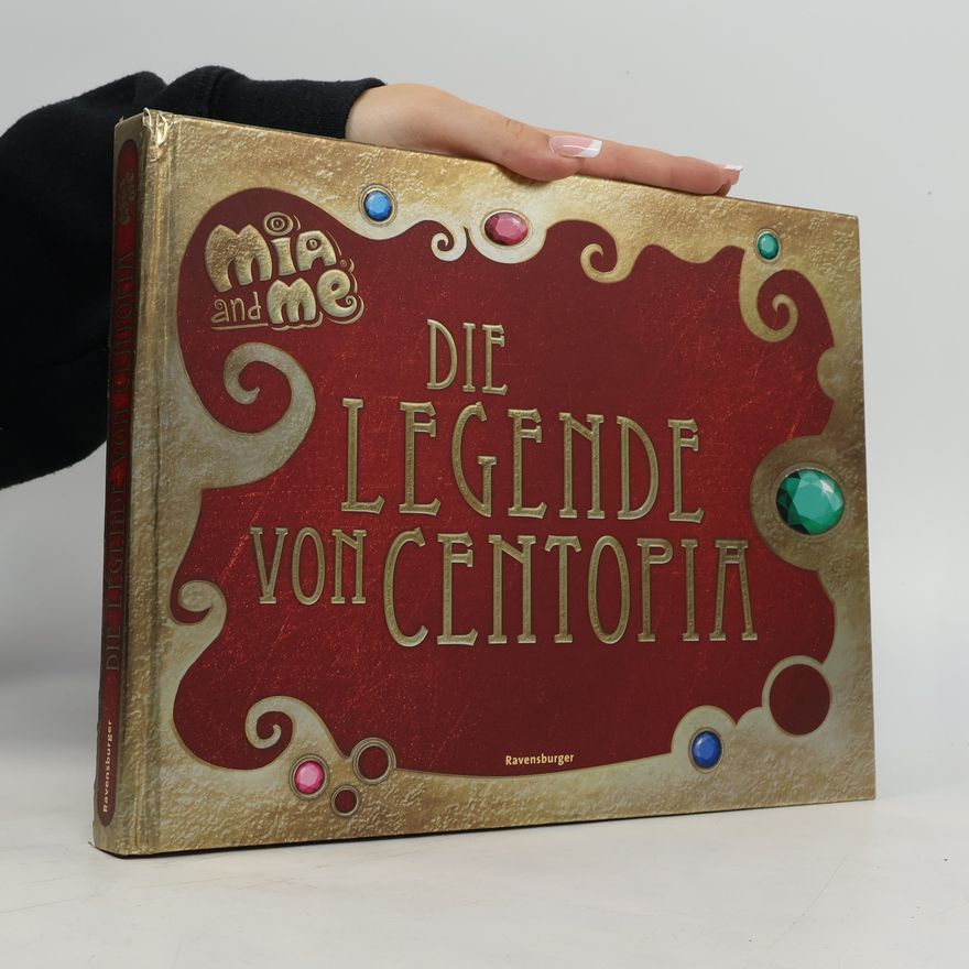 Karin Pütz Mia and me - die Legende von Centopia