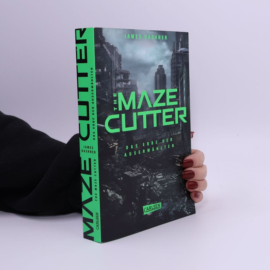 James Dashner Das Erbe der Auserwählten