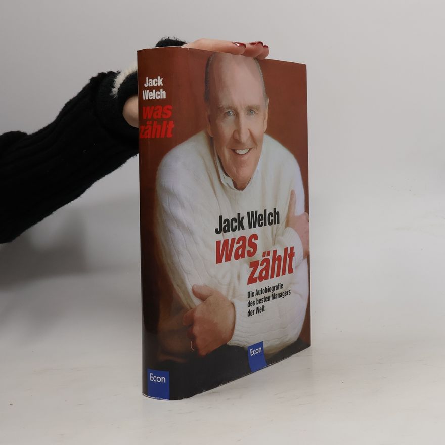 Jack Welch Was zählt