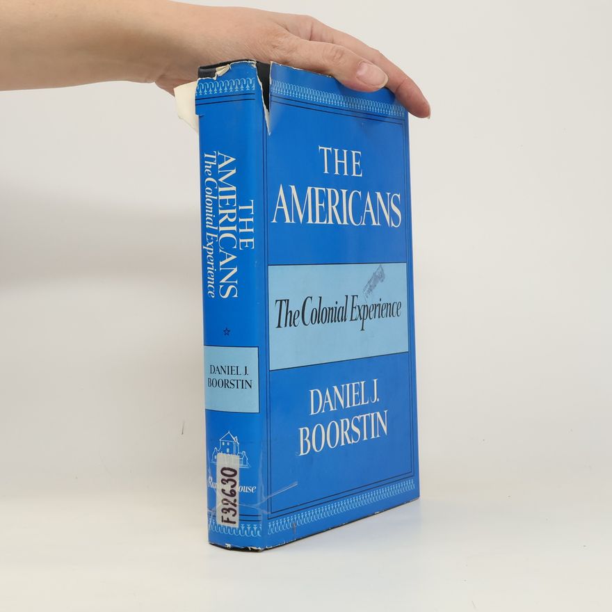 Daniel J. Boorstin The Americans