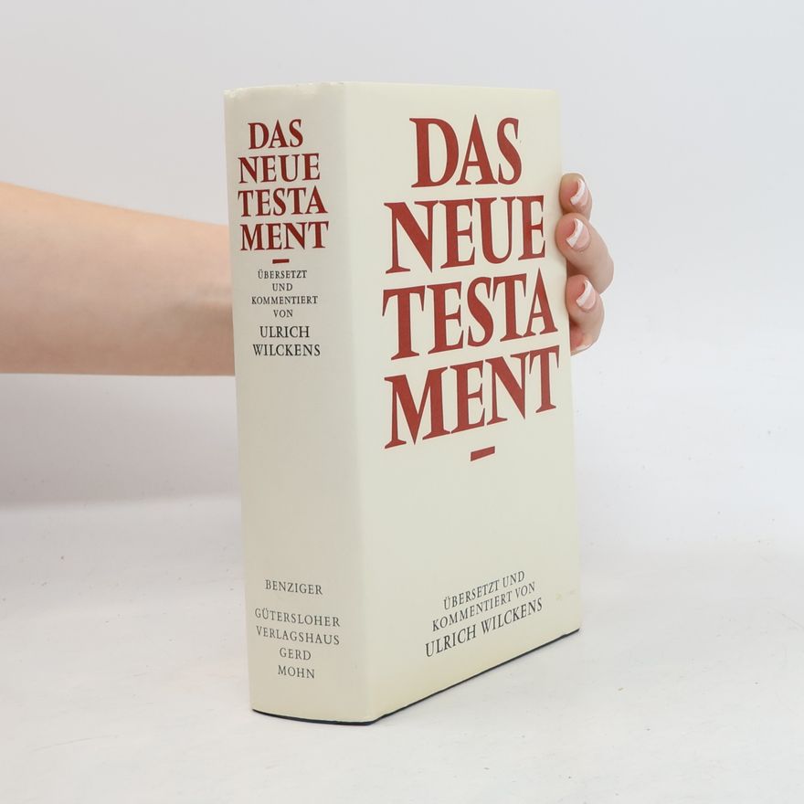 Ulrich Wilckens Das Neue Testament