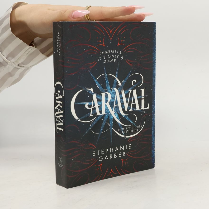 Stephanie Garber Caraval