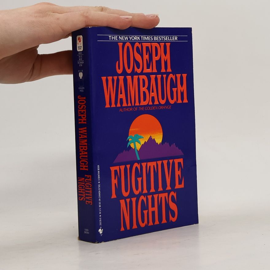 Joseph Wambaugh Fugitive Nights