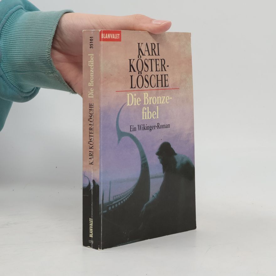 Kari Köster-Lösche Die Bronzefibel