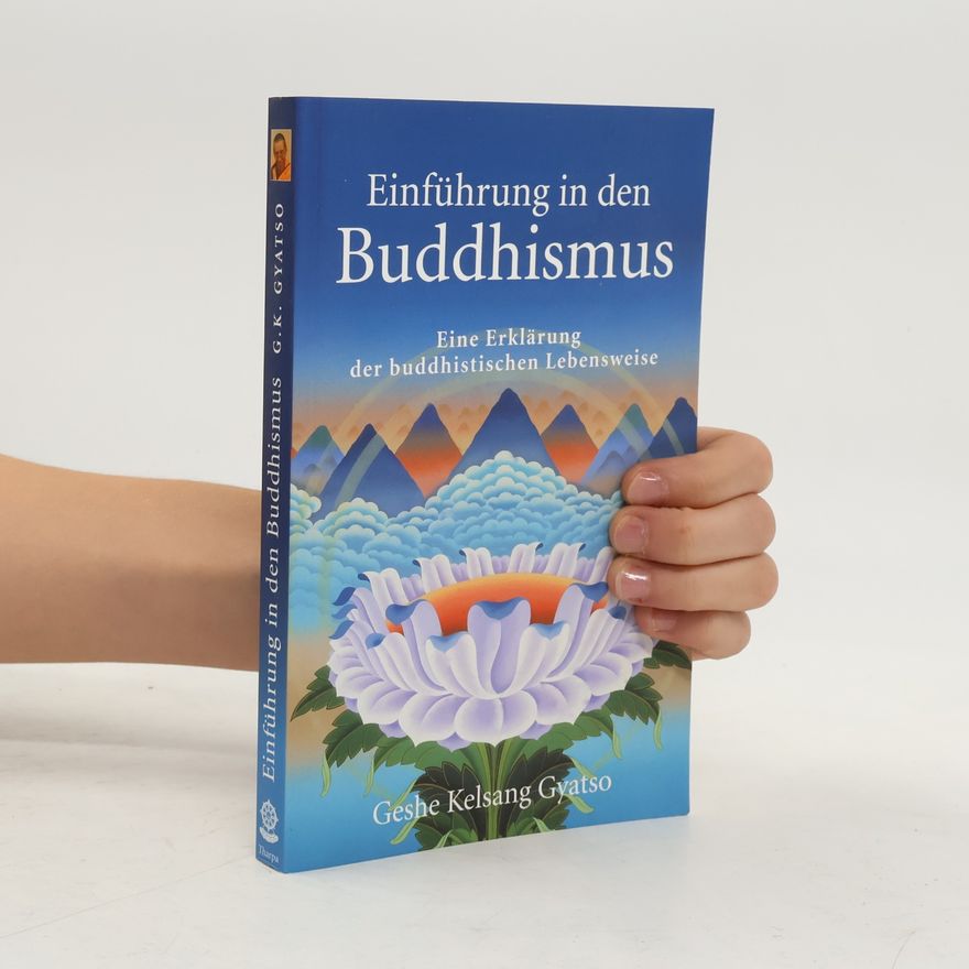 Kelsang Gyatso Einführung in den Buddhismus