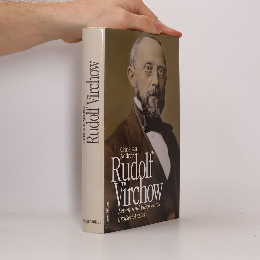 Christian Andree Rudolf Virchow