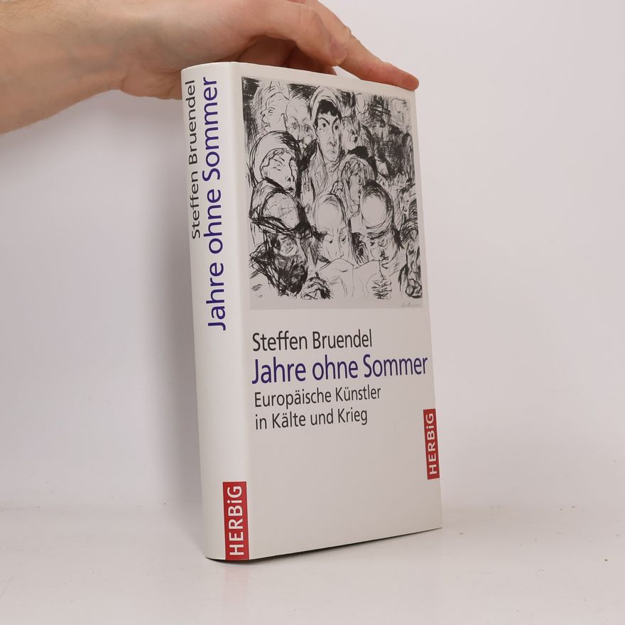 Steffen Bruendel Jahre ohne Sommer