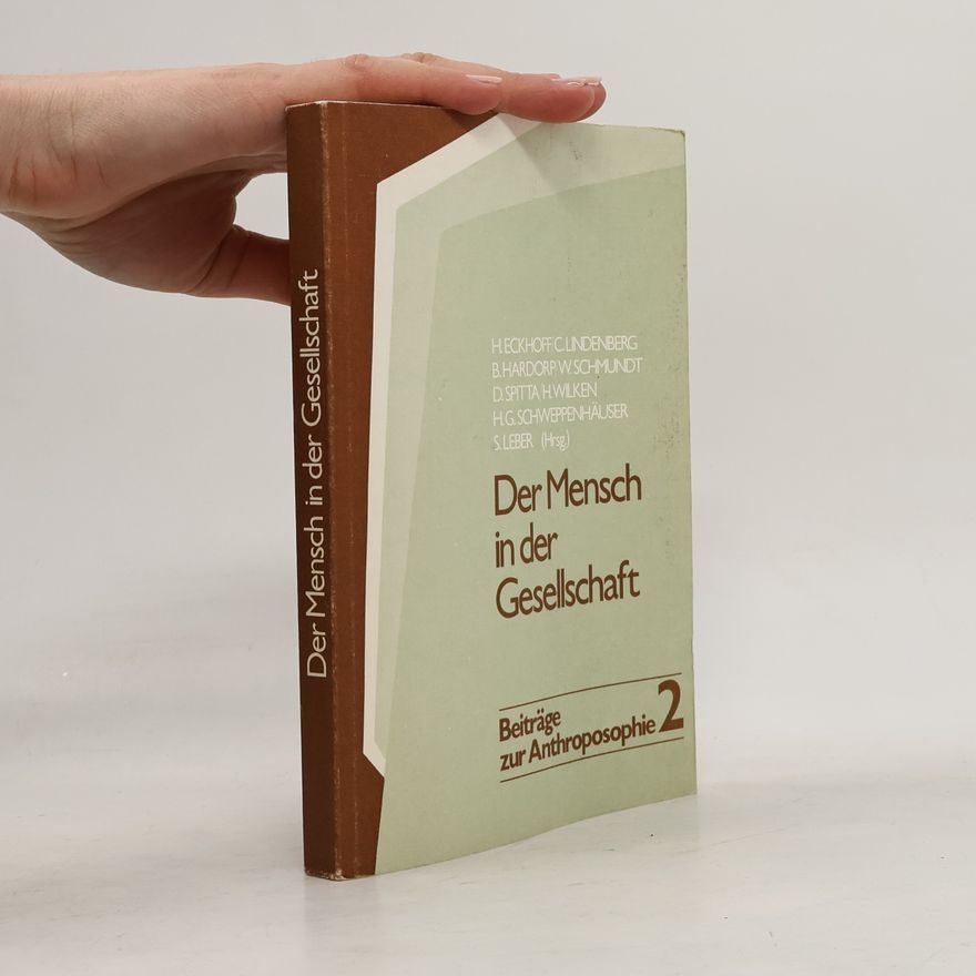 Heinz Eckhoff Der Mensch in der Gesellschaft
