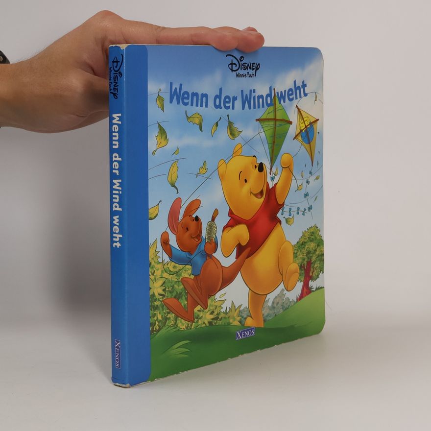 A. A. Milne Winnie Puuh - Wenn der Wind weht