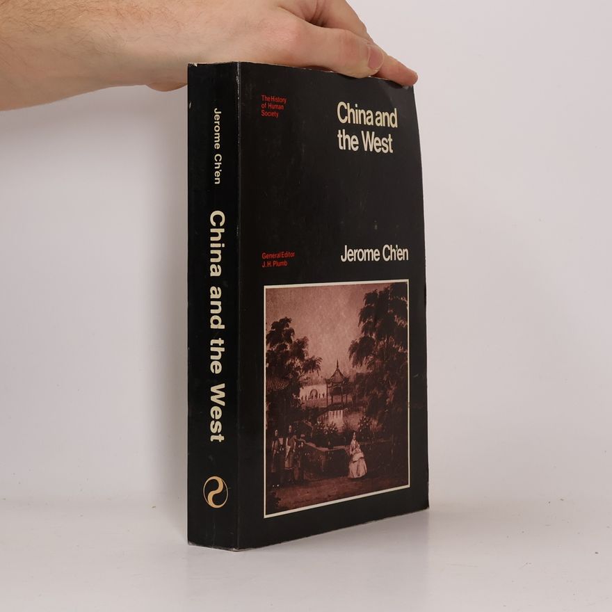 Jerome Ch'ien The History of Human Society: China and the West