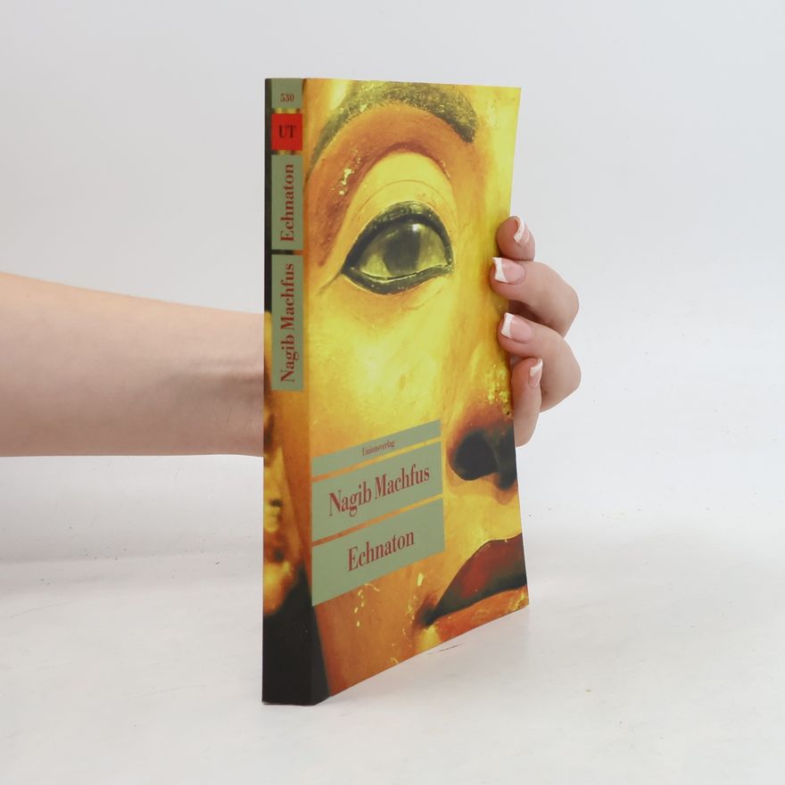 Naguib Mahfouz Echnaton