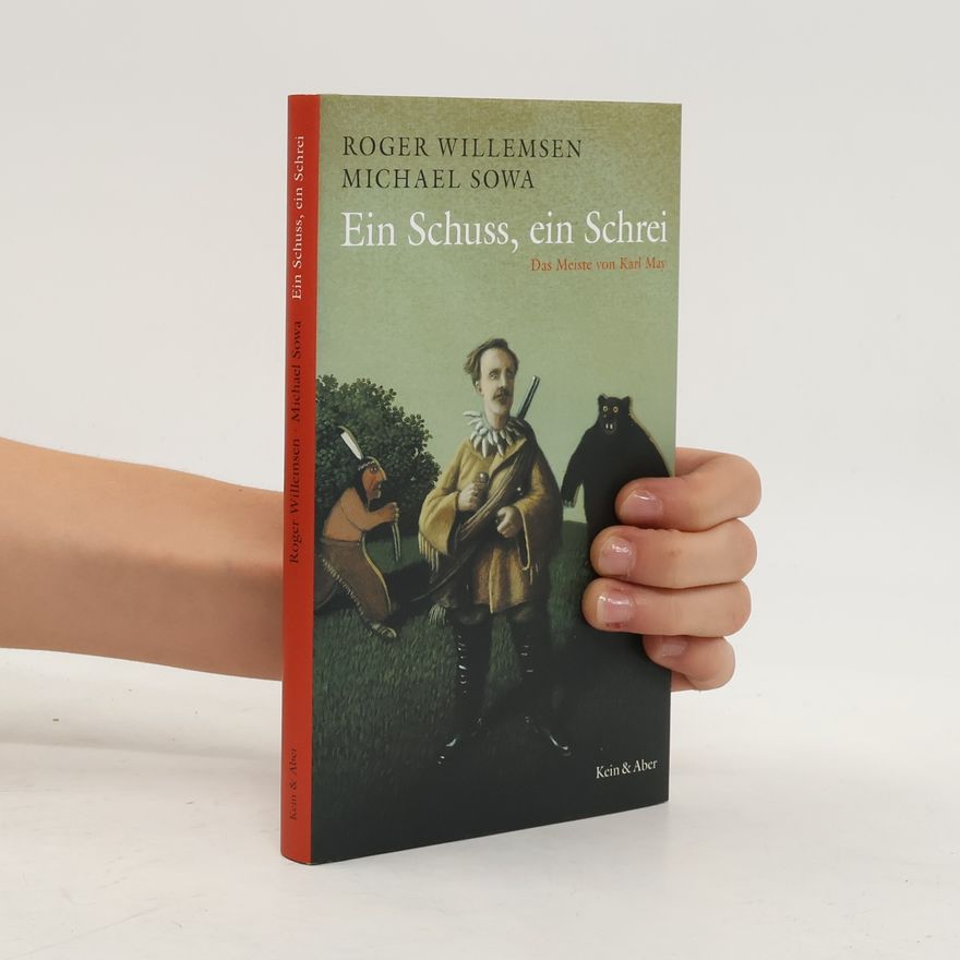 Roger Willemsen Ein Schuss, ein Schrei