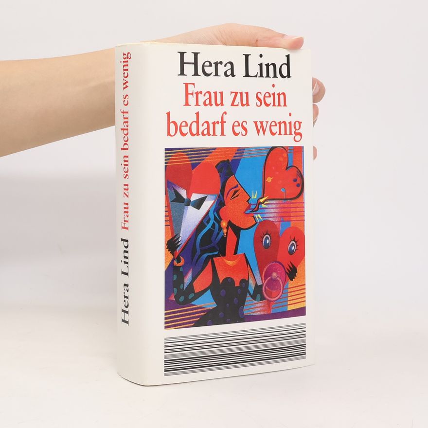 Hera Lind Frau zu sein bedarf es wenig