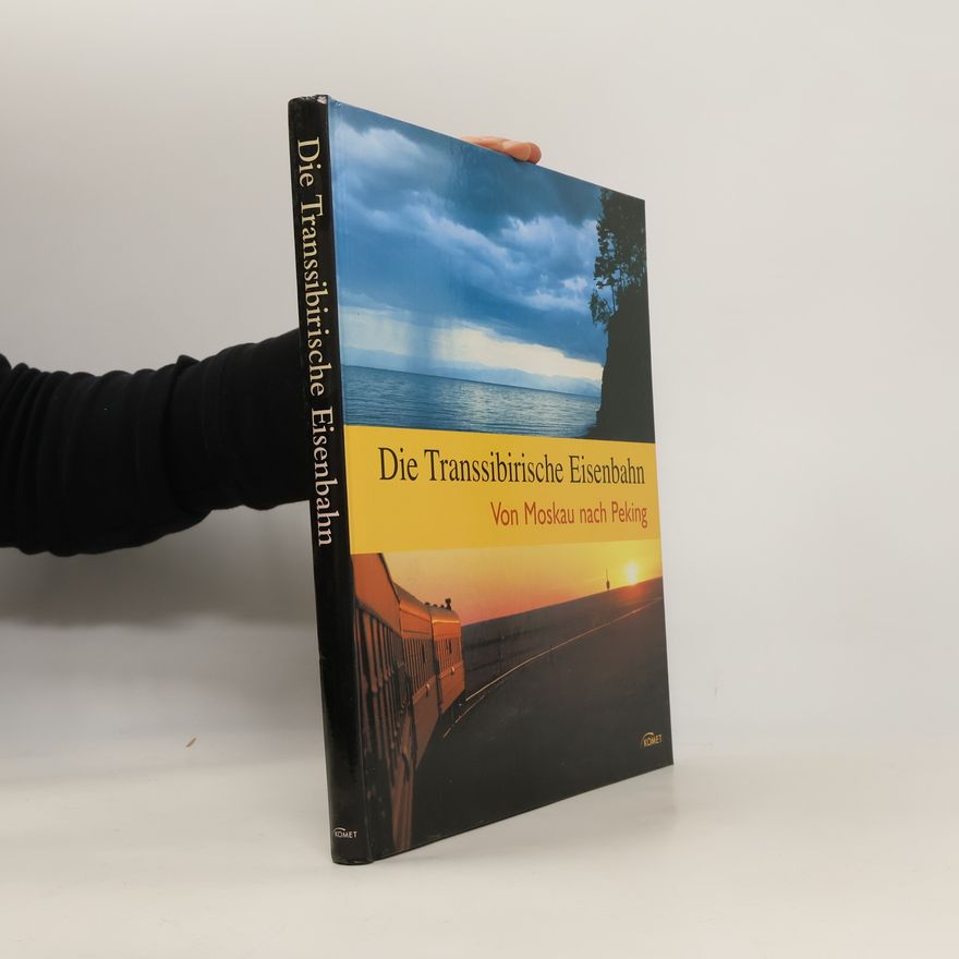 Kathleen Hahnemann Die Transsibirische Eisenbahn