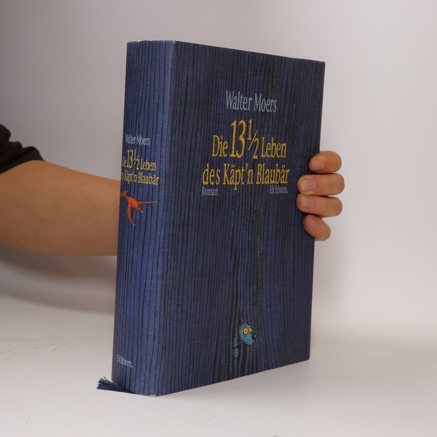 Walter Moers Die 13 1/2 Leben des Käpt'n Blaubär