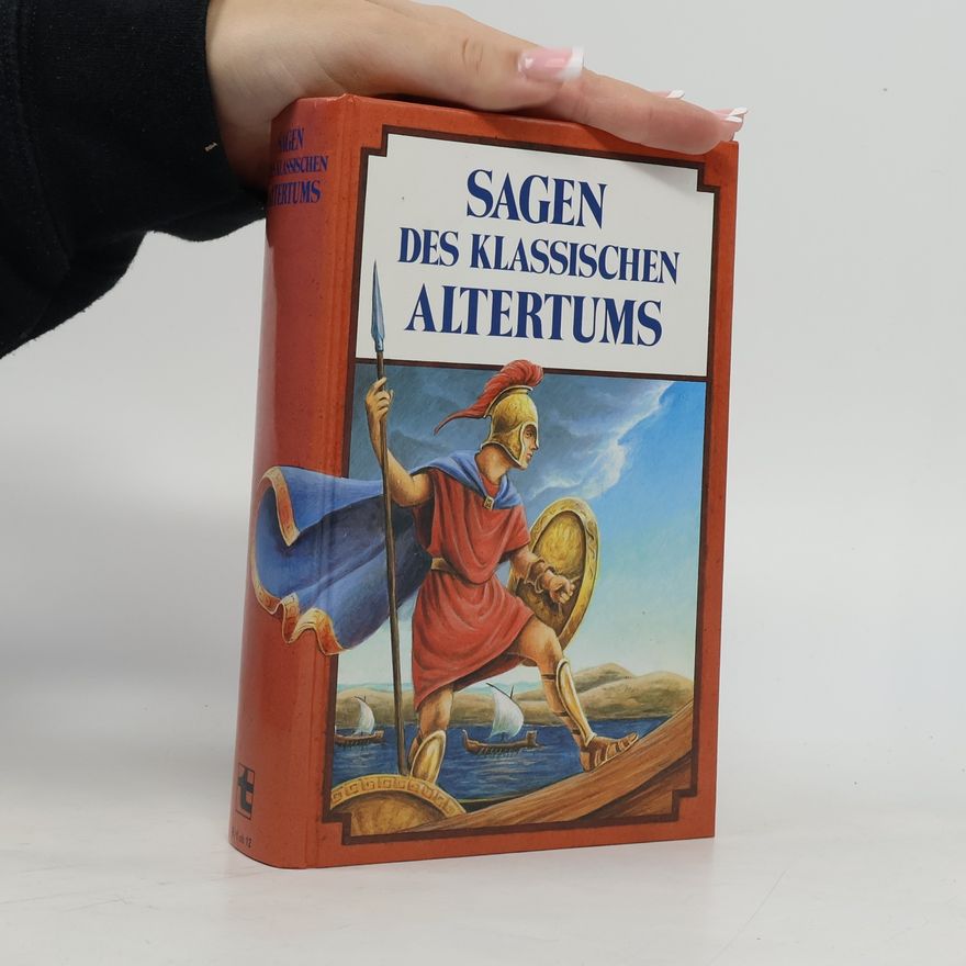 Gustav Schwab Die schönsten Sagen des klassischen Altertums