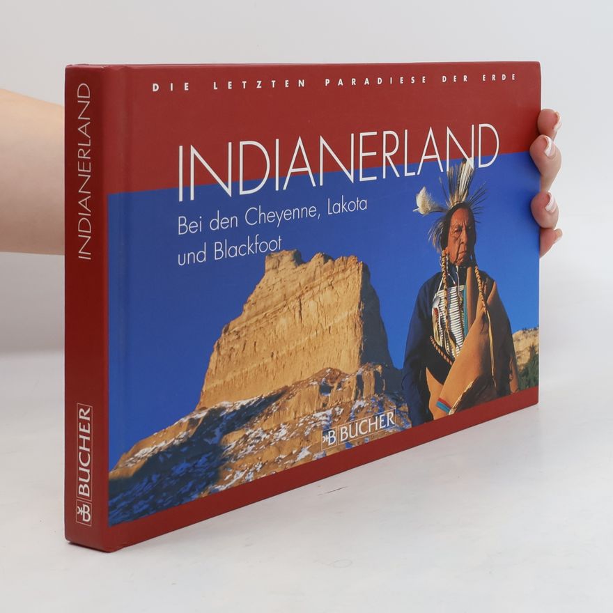 Friedrich W. Horlacher Die letzten Paradiese der Erde. Indianerland