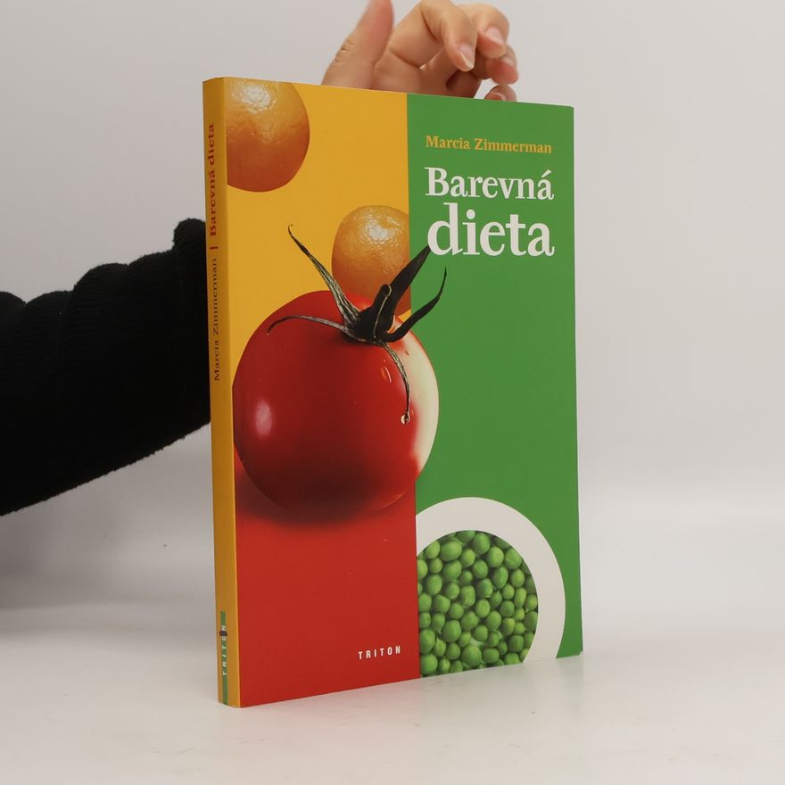 Marcia Zimmerman Barevná dieta