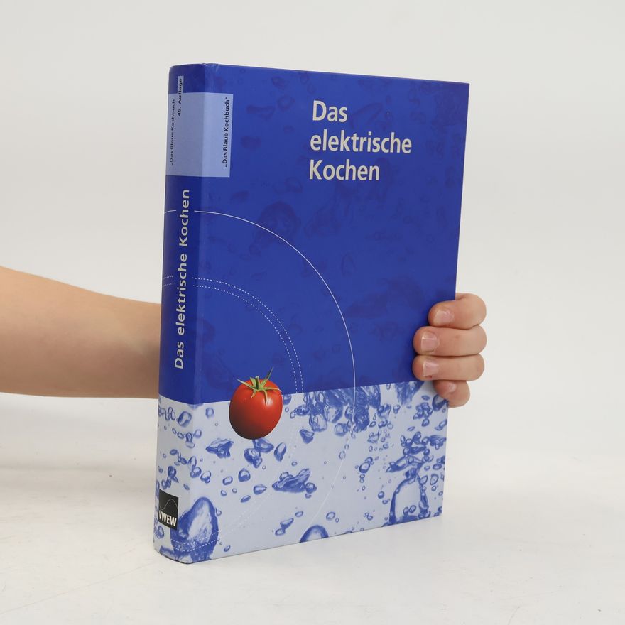 Theresia Kaiser Das elektrische Kochen