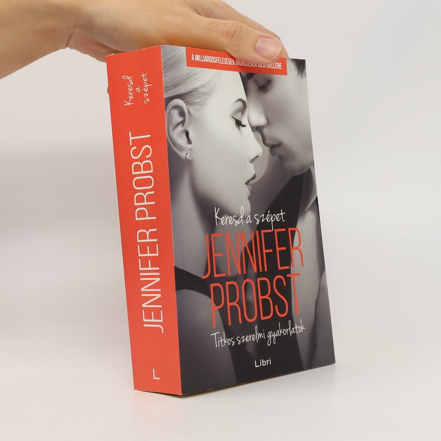 Jennifer Probst Keresd a szépet