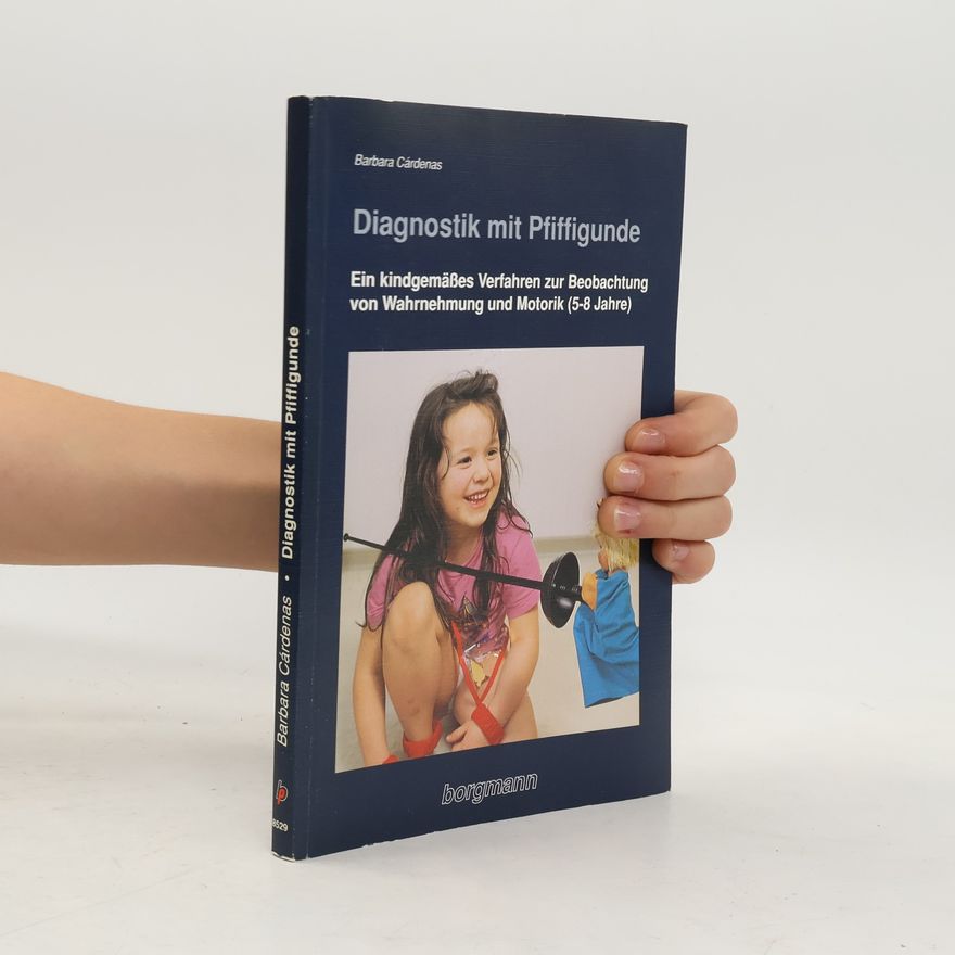 Barbara Ca rdenas Alfonso Diagnostik mit Pfiffigunde