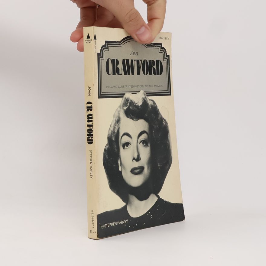 Stephen Harvey Joan Crawford