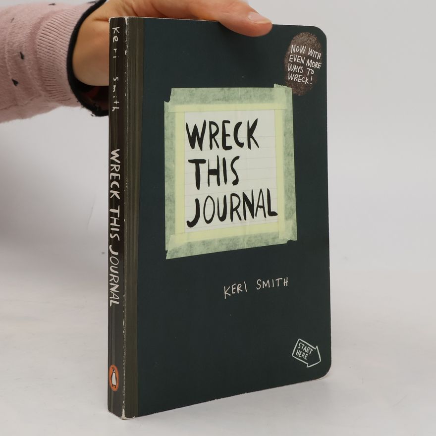 Keri Smith Wreck This Journal