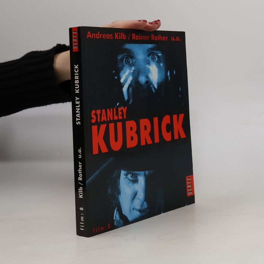 Gary Don Rhodes Film - 8: Stanley Kubrick