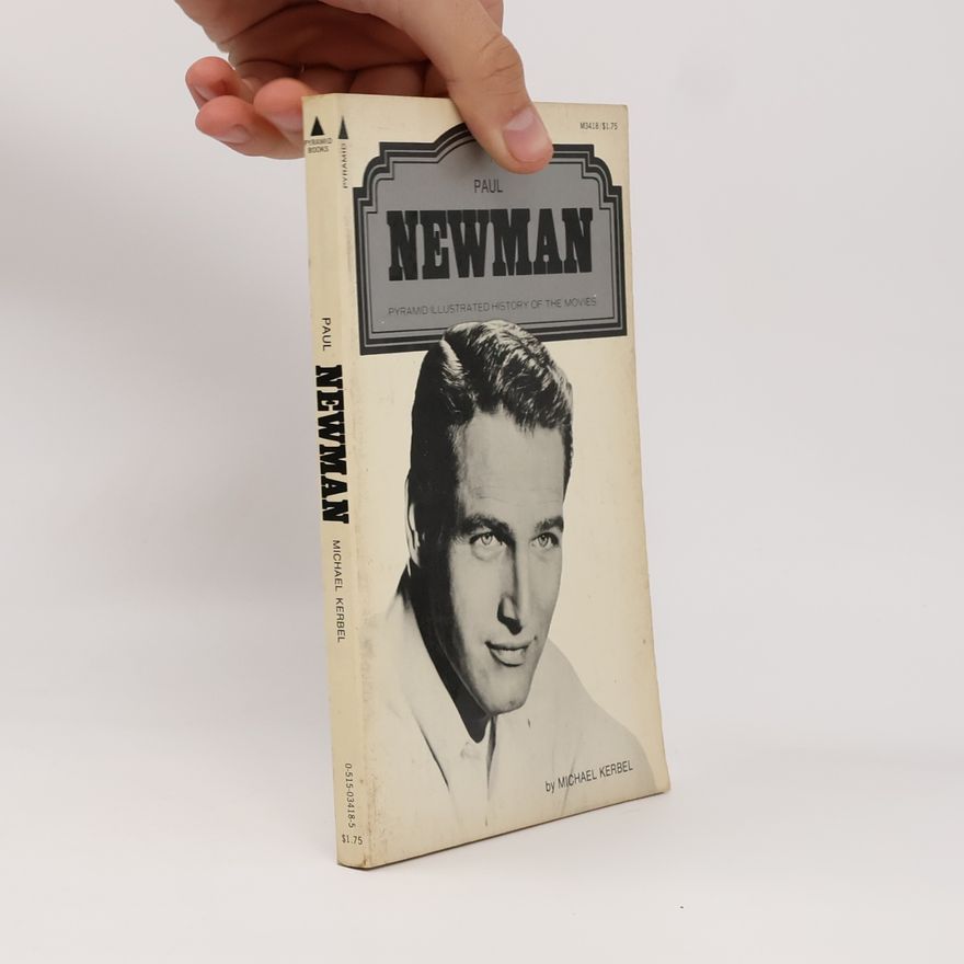 Michael Kerbel Paul Newman