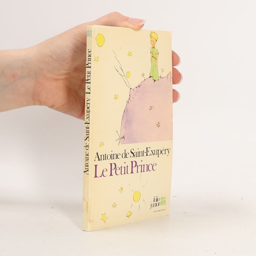 Antoine de Saint-Exupéry Le Petit Prince