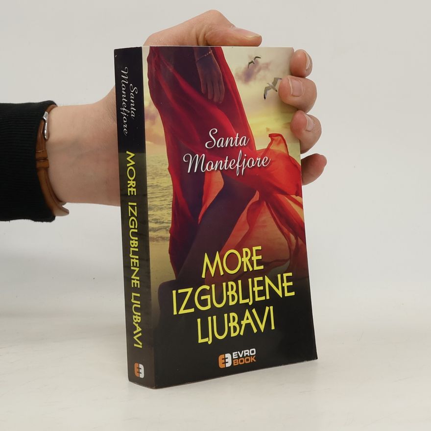 Santa Montefiore More izgubljene ljubavi