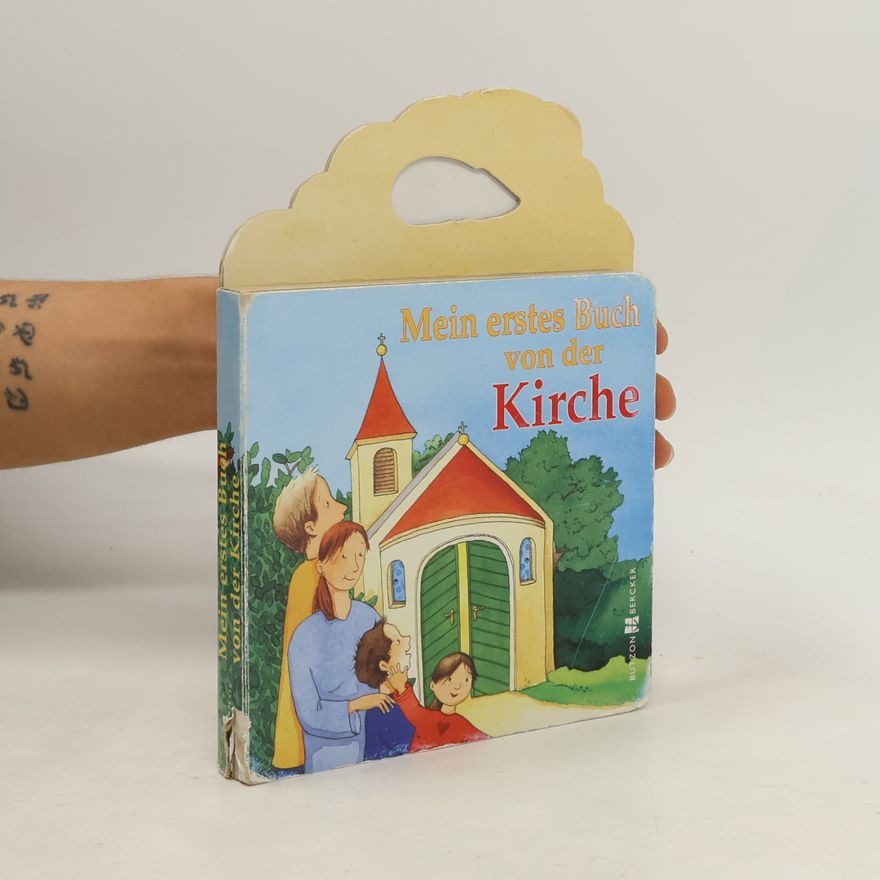 Irmgard Partmann Mein erstes Buch von der Kirche
