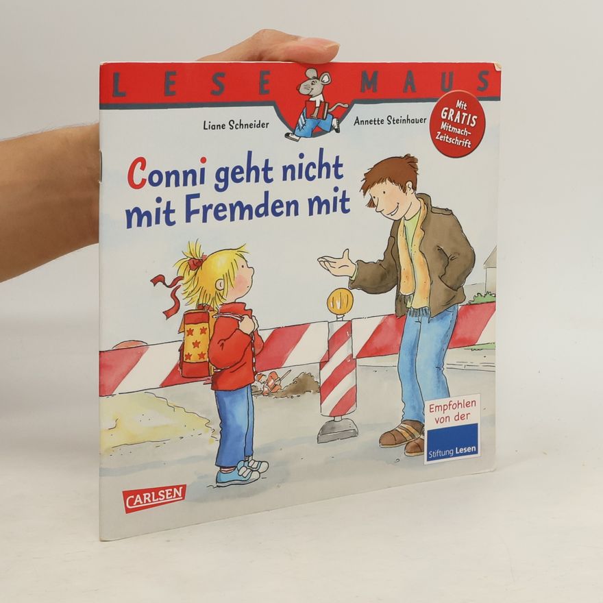 Liane Schneider Conni geht nicht mit Fremden mit