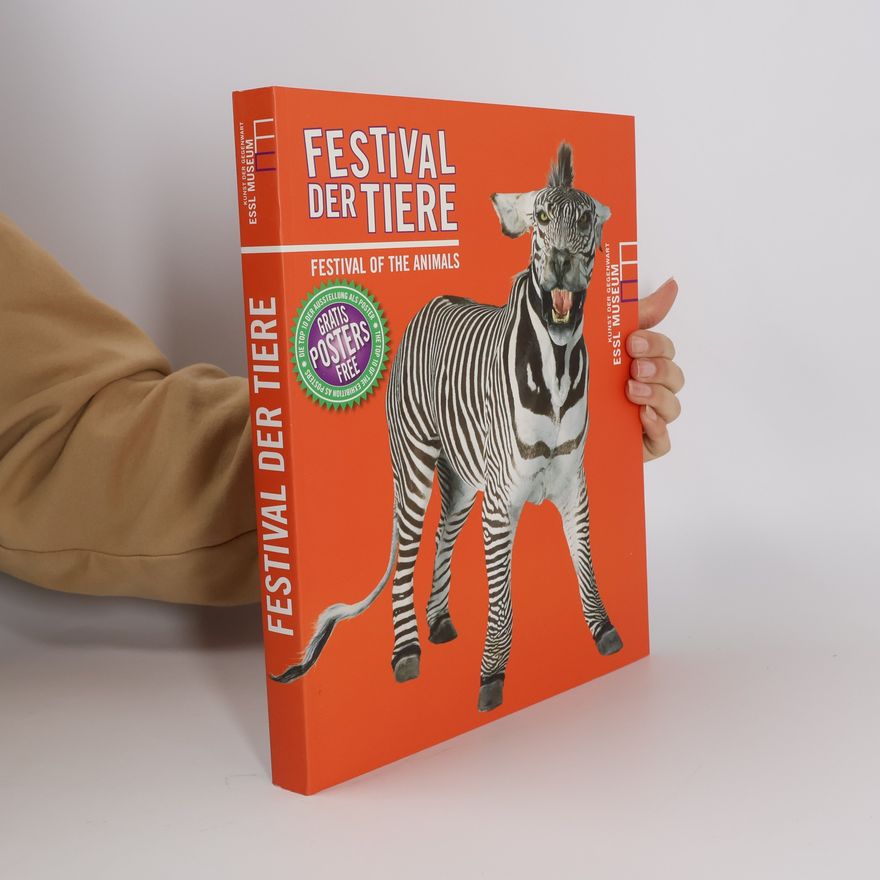 Agnes Essl Festival der Tiere