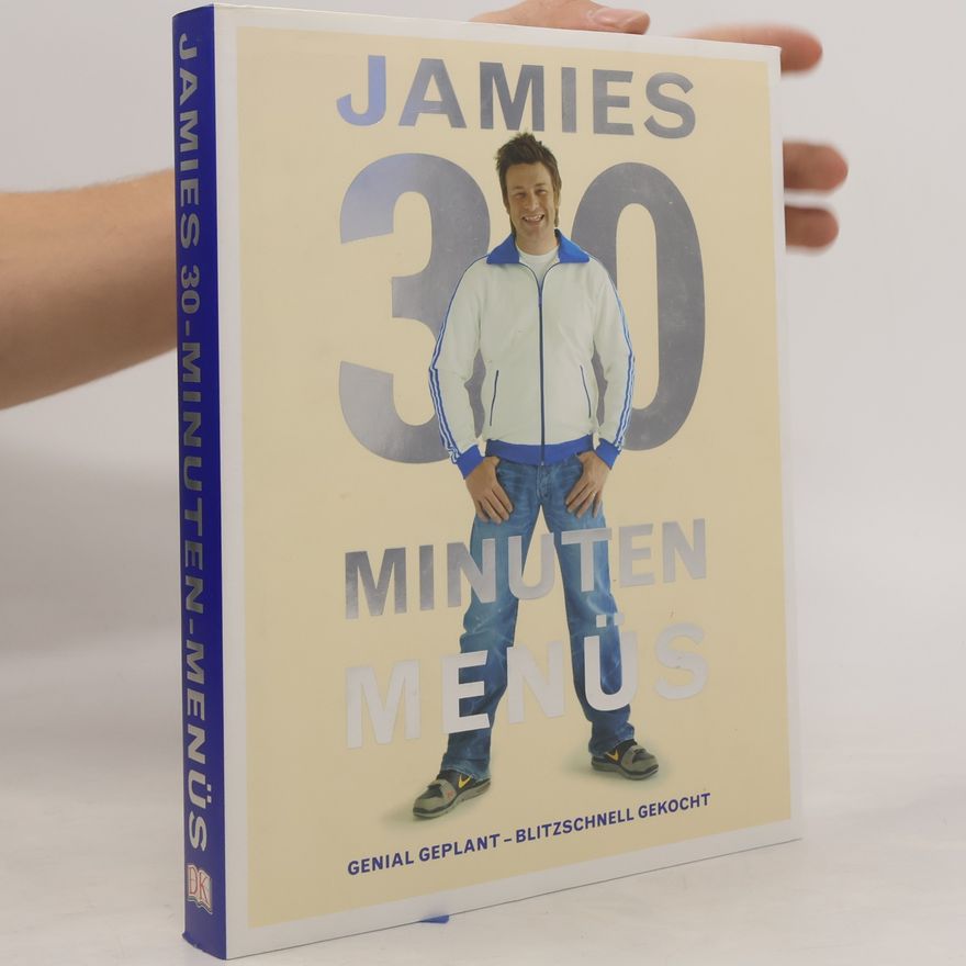 Jamie Oliver Jamies 30-Minuten-Menüs