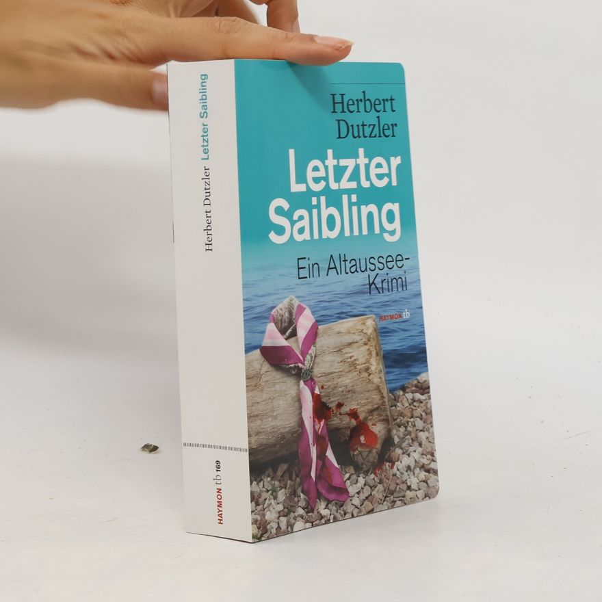 Herbert Dutzler Letzter Saibling