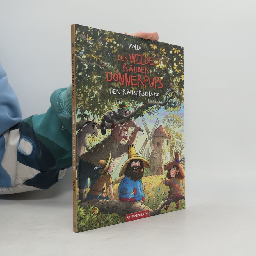 Walko Der wilde Räuber Donnerpups - der Räuberschatz