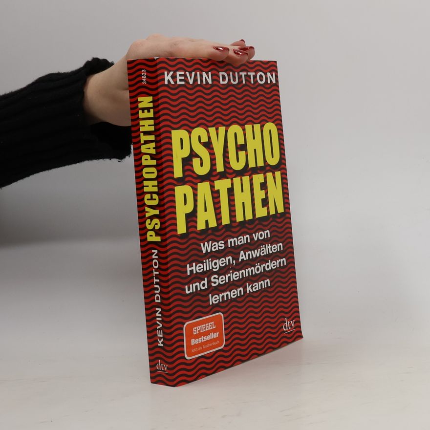 Kevin Dutton Psychopathen