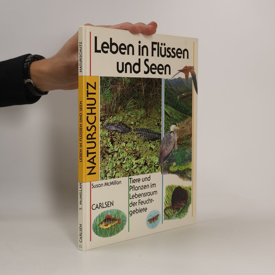 Susan MacMillan Leben in Flüssen und Seen